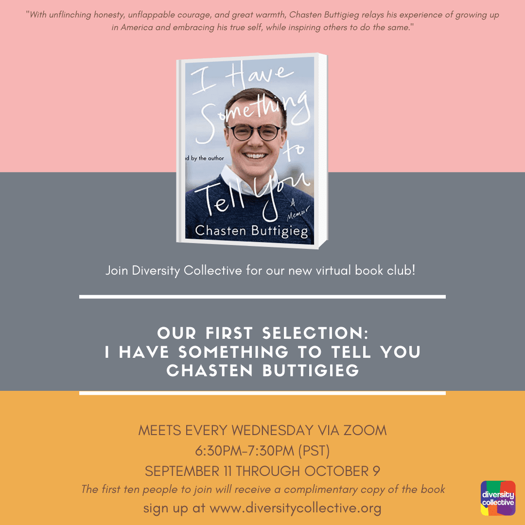 Promotional graphic for diversity collective virtual book club featuring chasten buttigieg's memoir "i have something to tell you," with meeting details for a zoom event.