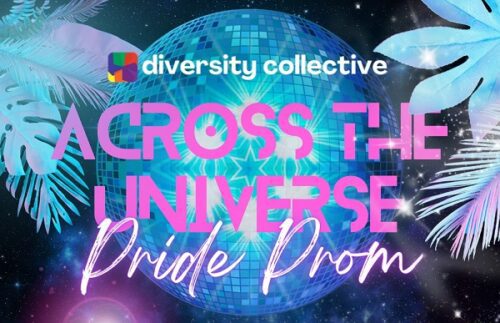 A vibrant promotional graphic for an event called 'across the universe pride prom' by diversity collective, featuring a disco ball with a cosmic background.