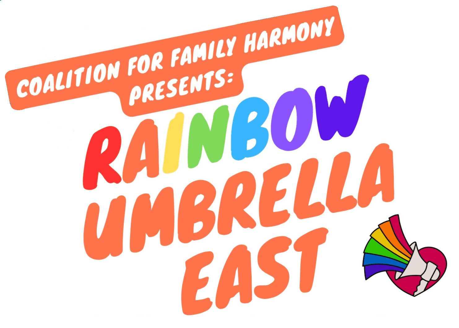 Colorful event logo for "coalition for family harmony: presents rainbow umbrella east" with a stylized umbrella graphic.