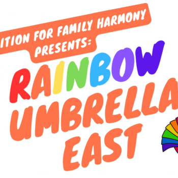 Colorful event logo for "coalition for family harmony: presents rainbow umbrella east" with a stylized umbrella graphic.